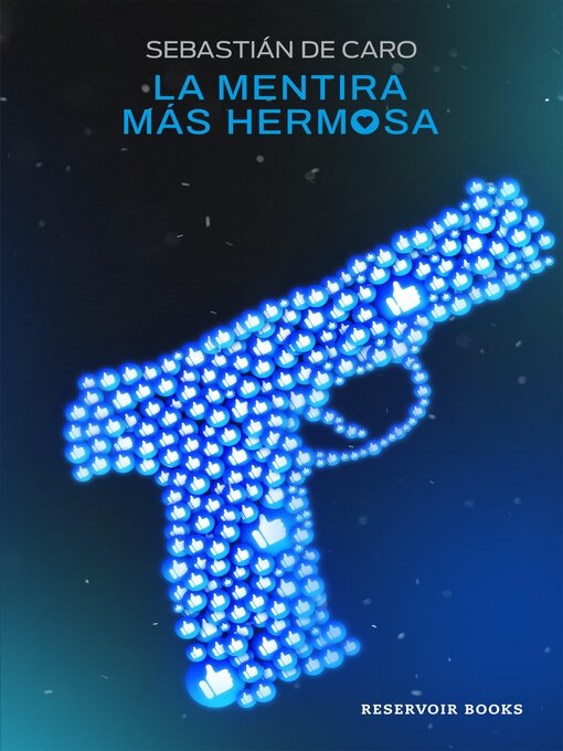 Title details for La mentira más hermosa by Sebastián de Caro - Wait list